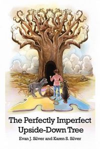 Cover image for The Perfectly Imperfect Upside-Down Tree