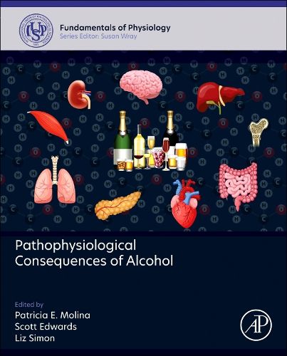 Cover image for Pathophysiological Consequences of Alcohol