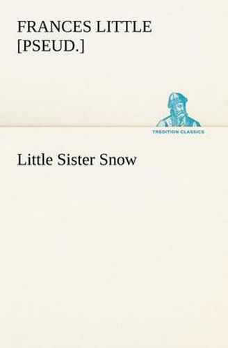 Cover image for Little Sister Snow