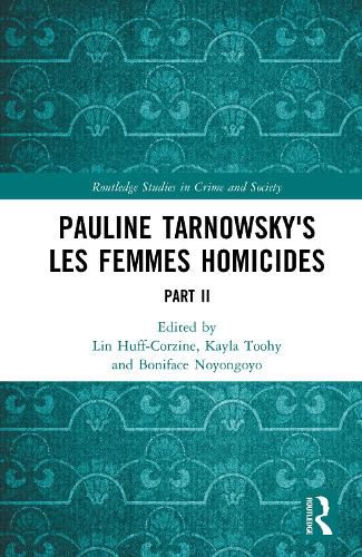 Cover image for Pauline Tarnowsky's Les Femmes Homicides