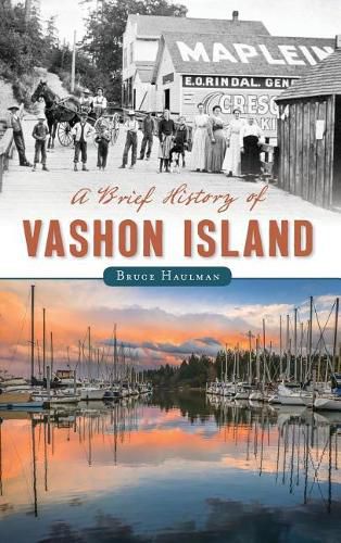 Cover image for A Brief History of Vashon Island