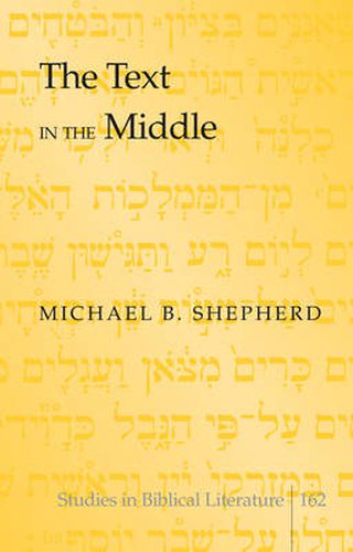 Cover image for The Text in the Middle