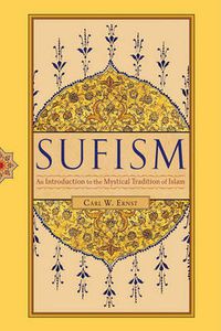Cover image for Sufism: An Introduction to the Mystical Tradition of Islam
