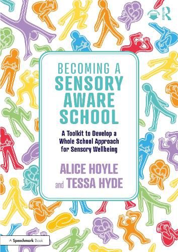 Becoming a Sensory Aware School