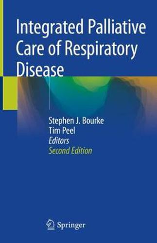 Cover image for Integrated Palliative Care of Respiratory Disease