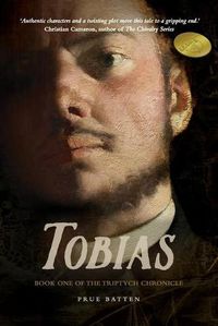 Cover image for Tobias: Book One of the Triptych Chronicle