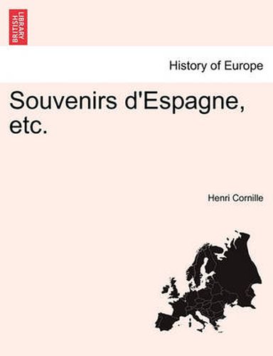 Cover image for Souvenirs d'Espagne, etc.