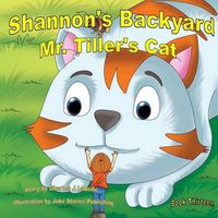 Cover image for Shannon's Backwayd Mr. Tiller's Cat Book Thirteen