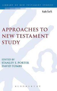 Cover image for Approaches to New Testament Study