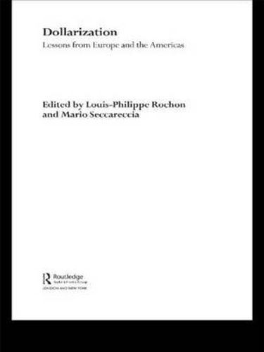 Cover image for Dollarization: Lessons from Europe for the Americas