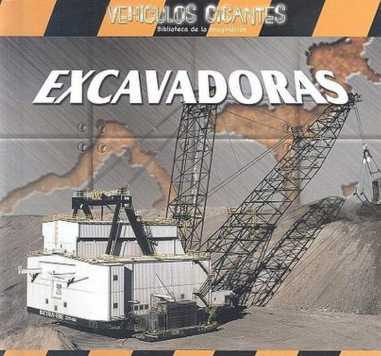Cover image for Excavadoras (Giant Diggers)