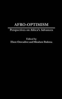 Cover image for Afro-Optimism: Perspectives on Africa's Advances