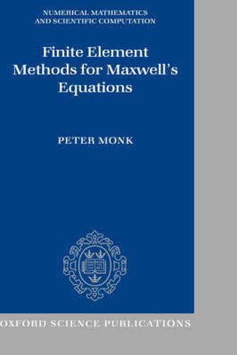 Cover image for Finite Element Methods for Maxwell's Equations