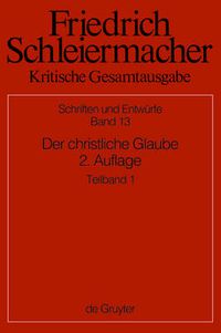 Cover image for Der christliche Glaube nach den Grundsatzen der evangelischen Kirche im Zusammenhange dargestellt