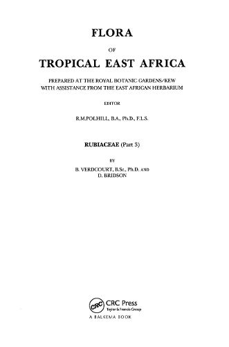 Cover image for Flora of tropical East Africa -  Rubiaceae Volume  3 (1991)