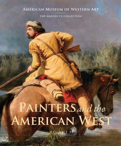 Cover image for Painters and the American West: Volume 2