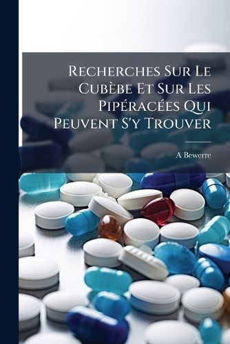 Cover image for Recherches Sur Le Cubbe Et Sur Les Pipraces Qui Peuvent S'y Trouver