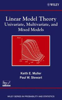 Cover image for Linear Model Theory: Univariate, Multivariate, and Mixed Models