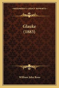 Cover image for Glauke (1883)