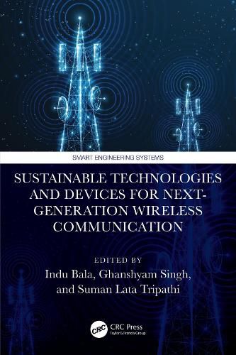 Cover image for Sustainable Technologies and Devices for Next-Generation Wireless Communication