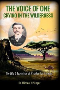 Cover image for The Voice of One Crying in the Wilderness