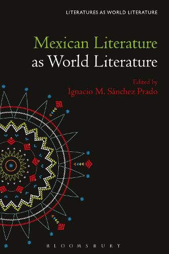 Cover image for Mexican Literature as World Literature