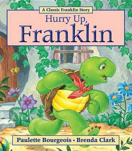 Cover image for Hurry Up, Franklin