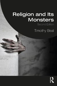 Cover image for Religion and Its Monsters