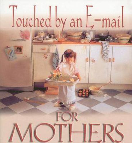 Cover image for Touched by an E-mail for Mothers