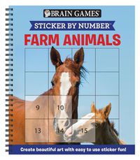 Cover image for Brain Games - Sticker by Number: Farm Animals (Easy - Square Stickers): Create Beautiful Art with Easy to Use Sticker Fun!