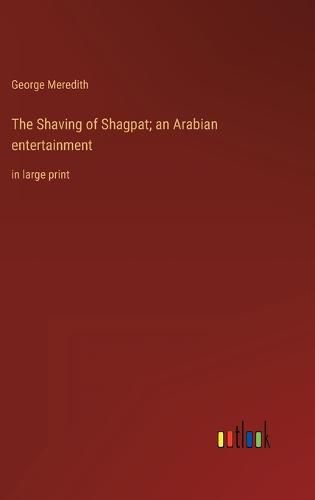 Cover image for The Shaving of Shagpat; an Arabian entertainment