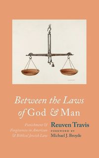 Cover image for Between the Laws of God and Man