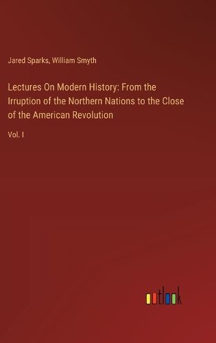 Cover image for Lectures On Modern History