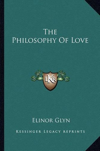 Cover image for The Philosophy of Love