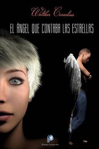 Cover image for El ngel Que Contaba Las Estrellas