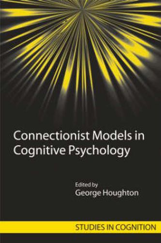 Cover image for Connectionist Models in Cognitive Psychology