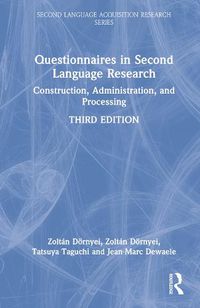 Cover image for Questionnaires in Second Language Research: Construction, Administration, and Processing