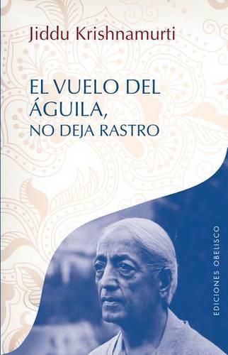 Cover image for El Vuelo del Aguila No Deja Rastro