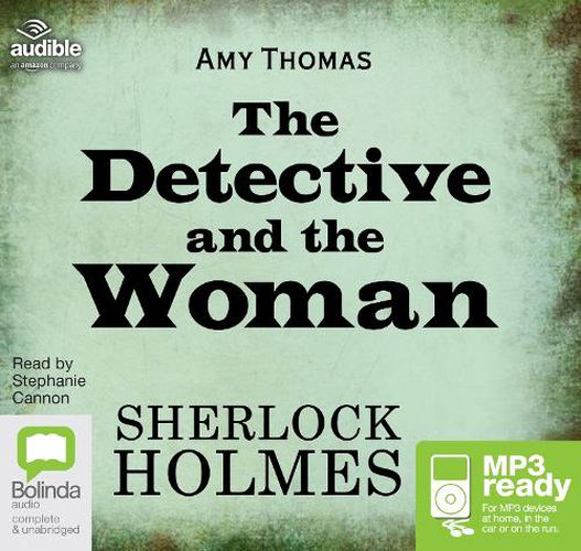 Cover image for The Detective and the Woman: A Novel of Sherlock Holmes