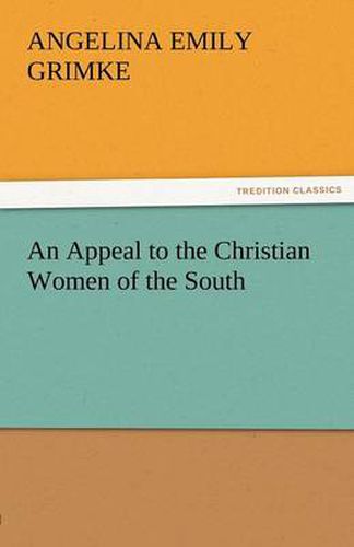 Cover image for An Appeal to the Christian Women of the South