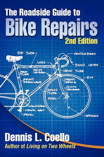 Cover image for The Roadside Guide to Bike Repairs - Second Edition