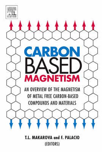 Cover image for Carbon Based Magnetism: An Overview of the Magnetism of Metal Free Carbon-based Compounds and Materials