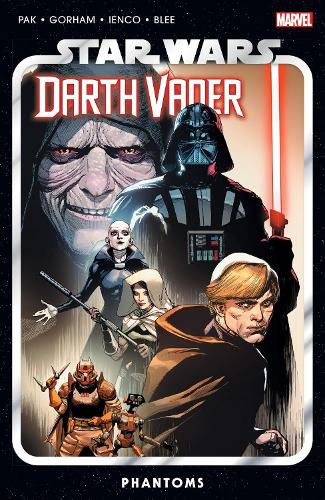 Cover image for Star Wars: Darth Vader by Greg Pak Vol. 10 - Phantoms