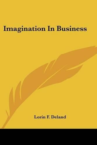 Cover image for Imagination in Business