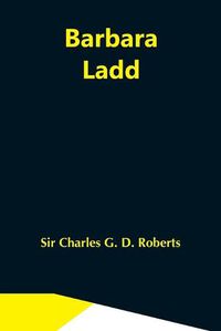 Cover image for Barbara Ladd