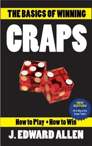 Cover image for The Basics of Winning Craps