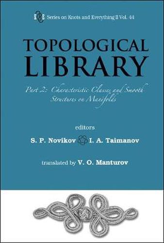 Cover image for Topological Library - Part 2: Characteristic Classes And Smooth Structures On Manifolds