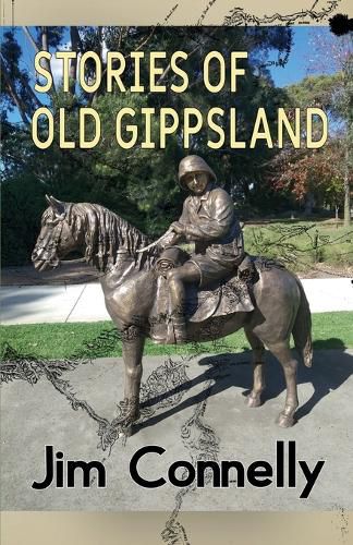 Cover image for Stories of old Gippsland