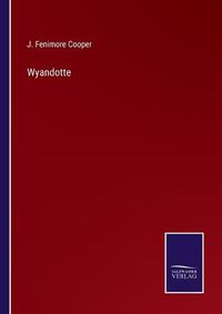 Cover image for Wyandotte