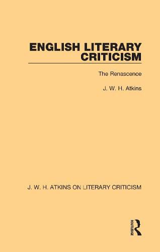 English Literary Criticism: The Renascence